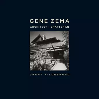 Gene Zema, Architect, Craftsman cover