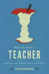 Make Yourself a Teacher cover