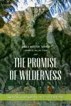 The Promise of Wilderness cover