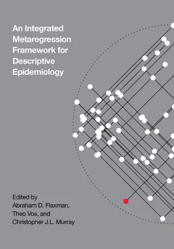 An Integrative Metaregression Framework for Descriptive Epidemiology cover