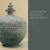 Gandharan Buddhist Reliquaries cover