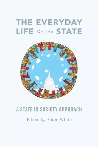 The Everyday Life of the State cover