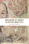 Dreaming of Money in Ho Chi Minh City cover