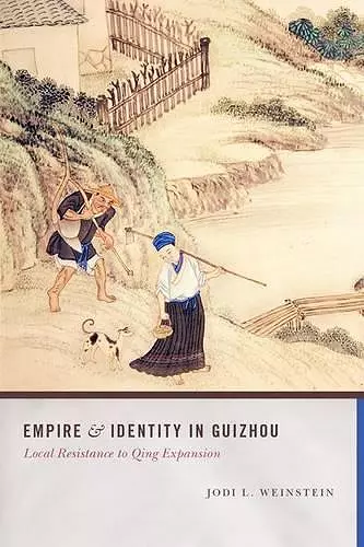 Empire and Identity in Guizhou cover