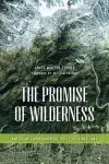 The Promise of Wilderness cover