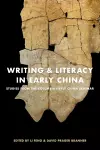 Writing and Literacy in Early China cover