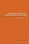 Legal Reform in Taiwan under Japanese Colonial Rule, 1895-1945 cover