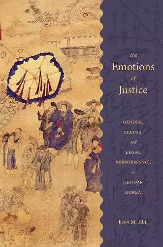 The Emotions of Justice cover