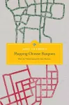 Mapping Chinese Rangoon cover