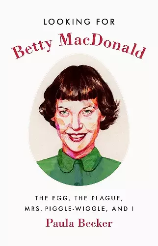 Looking for Betty MacDonald cover