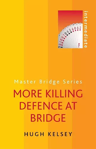 More Killing Defence at Bridge cover