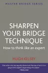 Sharpen Your Bridge Technique cover