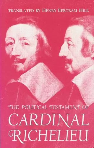 The Political Testament of Cardinal Richelieu cover