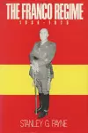 The Franco Regime, 1936-1975 cover