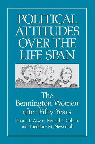 Political Attitudes Over the Life Span cover