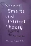 Street Smarts and Critical Theory cover