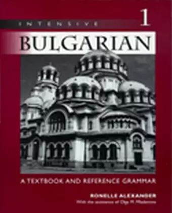 Intensive Bulgarian, Volume 1 cover