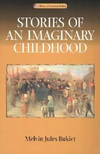 Stories of an Imaginary Childhood cover