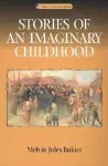 Stories of an Imaginary Childhood cover