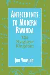 Antecedents to Modern Rwanda cover