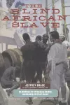 The Blind African Slave cover
