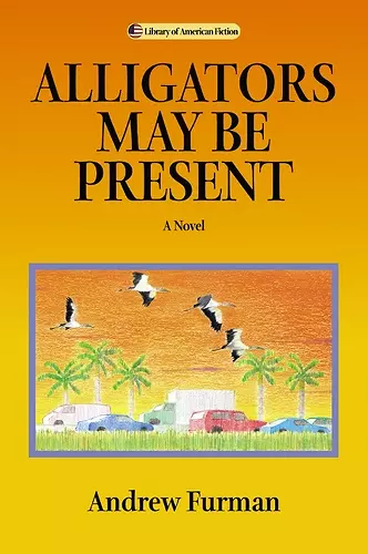 Alligators May be Present cover