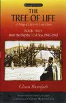 The Tree of Life Bk. 2; From the depths I call you, 1940-1942 cover
