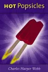 Hot Popsicles cover