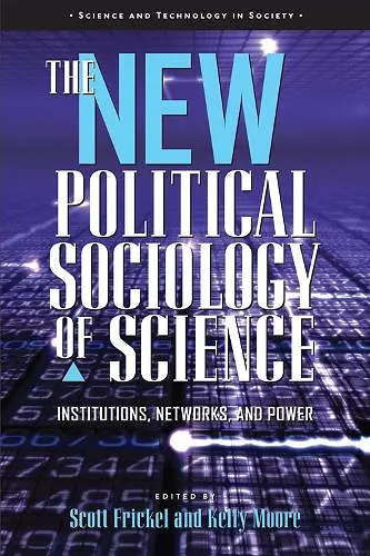 The New Political Sociology of Science cover