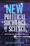 The New Political Sociology of Science cover