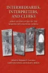 Intermediaries, Interpreters, and Clerks cover