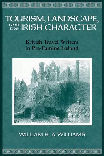 Tourism, Landscape and the Irish Character cover