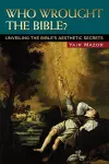 Who Wrought the Bible? cover