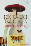 Sex Talks to Girls cover