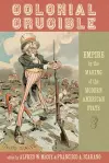Colonial Crucible cover