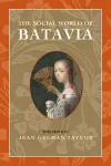 The Social World of Batavia cover