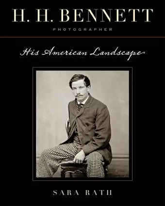 H. H. Bennett, Photographer cover