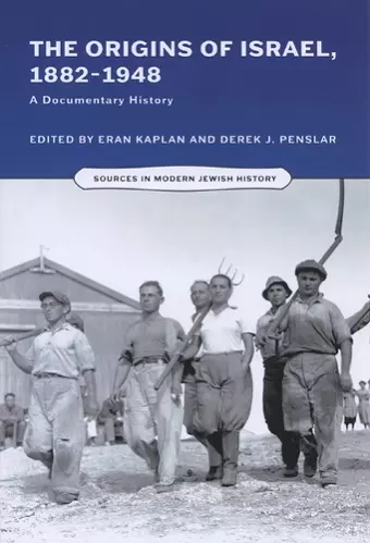 The Origins of Israel, 1882-1948 cover