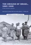 The Origins of Israel, 1882-1948 cover