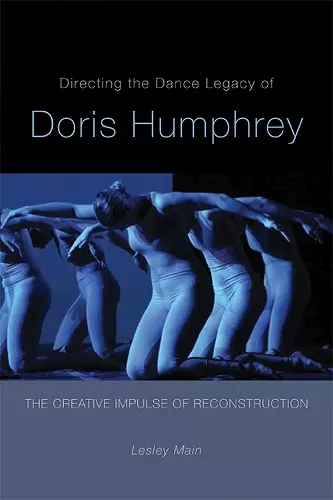Directing the Dance Legacy of Doris Humphrey cover