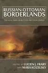 Russian-Ottoman Borderlands cover