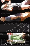 Contemporary Directions in Asian American Dance cover