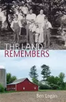 The Land Remembers cover