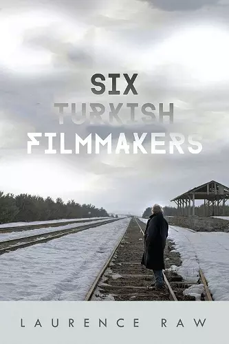 Six Turkish Filmmakers cover