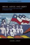 Bread, Justice, and Liberty cover