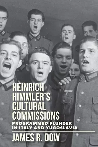 Heinrich Himmler's Cultural Commissions cover