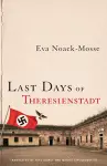 Last Days of Theresienstadt cover