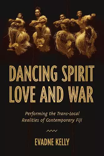 Dancing Spirit, Love, and War cover