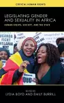 Legislating Gender and Sexuality in Africa cover