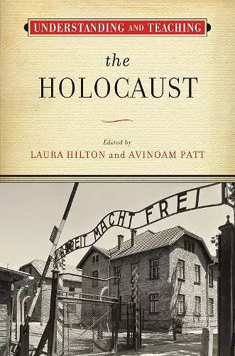 Understanding and Teaching the Holocaust cover